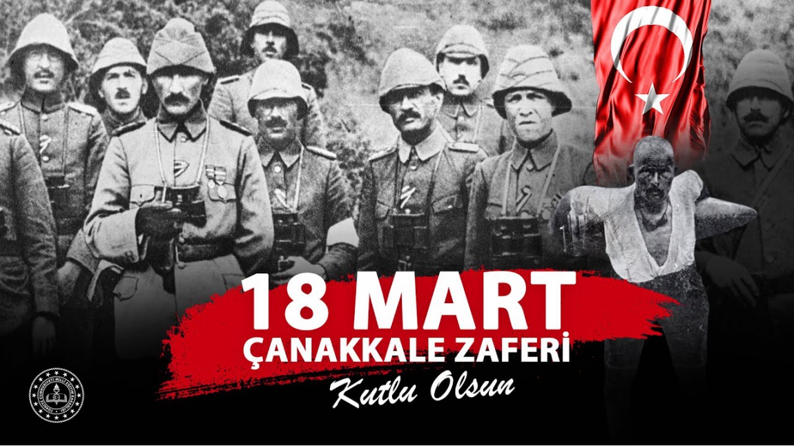 18 Mart Şehitleri Anma Günü ve Çanakkale Zaferi'nin 108. Yıl Dönümü Kutlu Olsun...